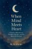 When Mind Meets Heart