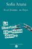 La libertad Comienza Dentro - Si es liviano es Tuyo