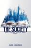 The Society 300 Years From Now