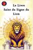 Le Livre Saint du Signe du Lion