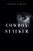 Cowboy Stalker