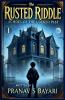 The Rusted Riddle