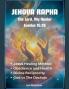 Jehova Rapha The Lord My Healer