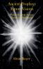 Ancient Prophecy Future Visions - Premonitions in Dreams Visions and Prophecies