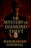 The Mystery of Diamond Theft