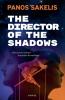 The Director of the Shadows