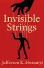 Invisible Strings