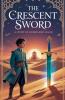 The Crescent Sword