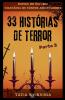 33 Histórias de Terror - Parte 3