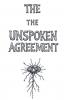 The Unspoken Agreement