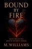 Bound by Fire