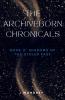 Archiveborn Chronicals - book 2