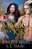 The Magic of a Kiss