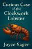 Curious Case of the Clockwork Lobster