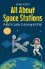 All About Space Stations