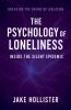 The Psychology of Loneliness