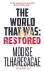The World That Was Restored