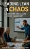 Leading Lean in Chaos