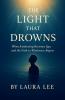 The Light That Drowns