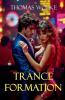 Trance Formation