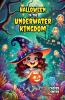 Halloween in the Underwater Kingdom