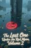 The Last One Under the Red Moon Volume 2