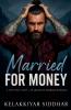 Married for Money