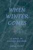 When Winter Comes