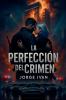 La Perfección del Crimen