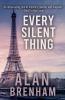 Every Silent Thing