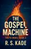 The Gospel Machine