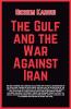 The Gulf and the War Against Iran