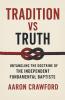 Tradition vs Truth