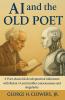 AI and the Old Poet