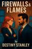 Firewalls & Flames