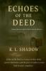 Echoes of The Deed