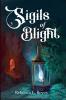Sigils of Blight
