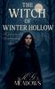 The Witch of Winter Hollow