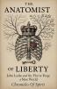 The Anatomist of Liberty