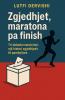 Zgjedhjet maratona pa finish