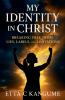 My Identity In Christ