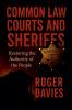 Common Law Courts and Sheriffs