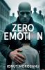 Zero Emotion
