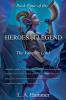 Book Four of the Heroes of Legend