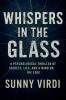 Whispers in the Glass