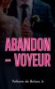 Abandon - Voyeur