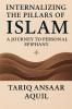 Internalizing The Pillars of Islam
