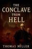 The Conclave from Hell