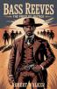 Bass Reeves