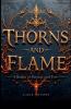Thorns & Flame